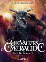Les Chevaliers D'emeraude T12 Irianeth de Robillard Anne chez Michel Lafon