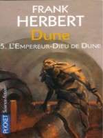 Dune T5 L'empereur-dieu De Dune  Le Cycle De Dune de Herbert Frank chez Pocket
