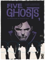 Five Ghosts - Tome 01 de Barbiere Mooneyham chez Glenat Comics
