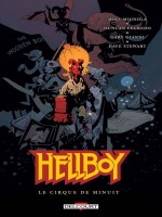 Hellboy 16. Le Cirque De Minuit de Mignola Mike chez Delcourt