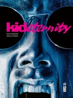 Kid Eternity de Morrison/fegredo chez Urban Comics