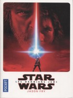Star Wars - Numero 170 Episode Viii - Les Derniers Jedi de Fry Jason chez Pocket