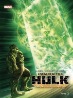 Immortal Hulk T02 de Ewing/bennett chez Panini